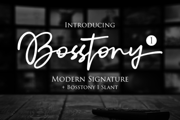 Bosstony 1: The Script Font That Stops the Scroll