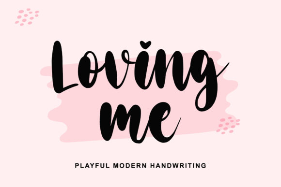 Loving Me: The Script Font That Stops the Scroll