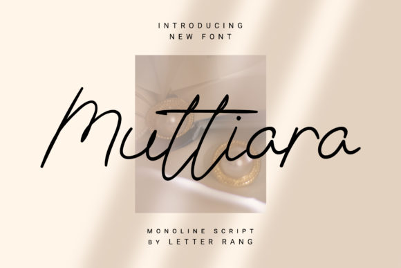 Muttiara: The Script Font That Elevates Your Brand